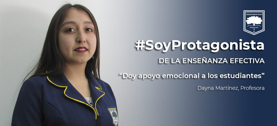 Dayna Martínez, Profesora: «Doy apoyo emocional a los estudiantes» Colegio Monte Olivo