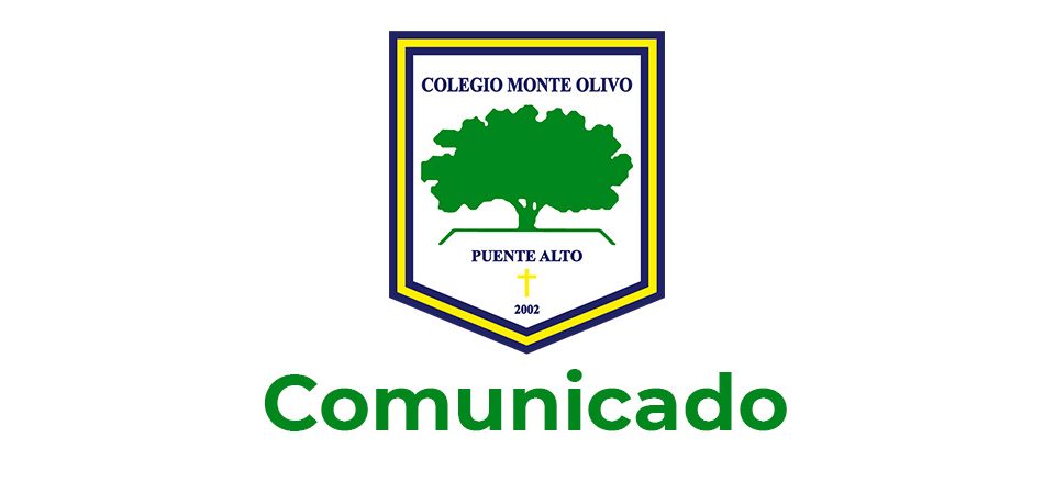 Comunicado Colegio Monte Olivo de Puente Alto